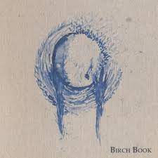 Birch Book vol. 1  Vinyl LP - Birch Book